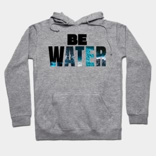 Be Water Kung Fu Hoodie